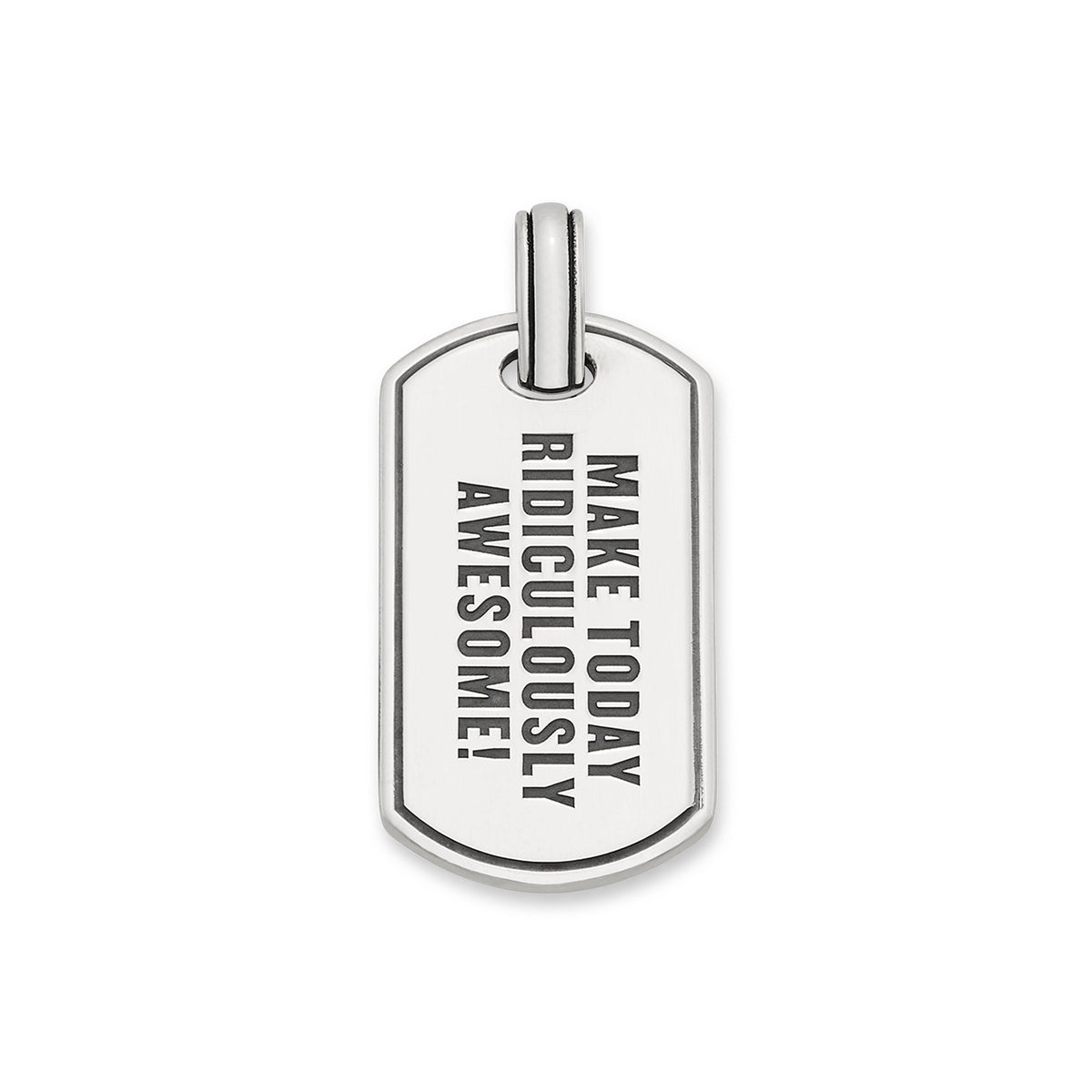 Consuela "Make Today Ridiculously Awesome" Classic Tag Pendant
